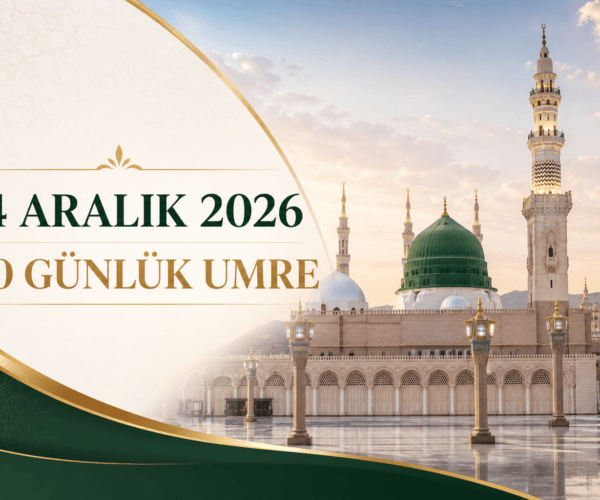 14 ARALIK 20 GÜNLÜK UMRE
