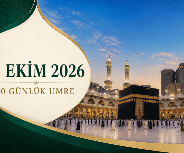 18 EKİM 20 GÜNLÜK UMRE